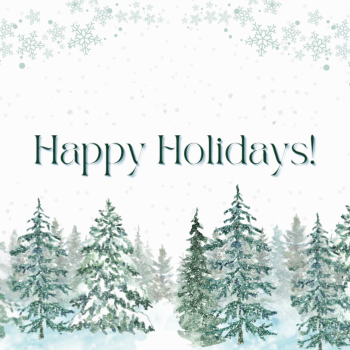 Happy Holidays! With snowy evergreen trees.